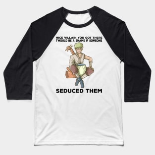 Bard Class Pen and Paper RPG Fun Roleplaying PnP Seduce Meme Baseball T-Shirt